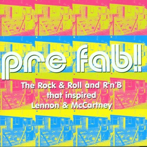 Pre Fab-Rock & Roll & R & B/Pre Fab-Rock & Roll & R & B Th